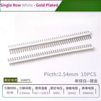 10PCS Color Gilded Pin Headers 2.54mm Single & Double Row Set PCB Pin Headers Richie's White Gold 10PCS